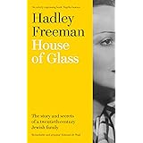 House of Glass: The story and secrets of a twentieth-century Jewish family