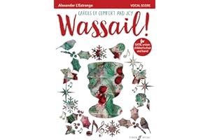 Wassail! Carols of Comfort and Joy (Mixed Voice Choir with Piano) (Faber Edition) (Faber Music)