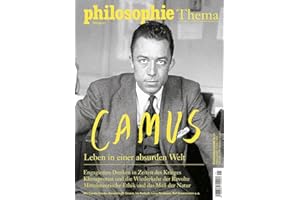 Philosophie Magazin Sonderausgabe "Camus": Leben in einer absurden Welt