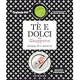 Tè e dolci del Giappone. Storia, miti, ricette