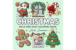 Christmas: Bold and Easy Coloring Book for Adults, Teens, and Seniors with Simple and Relaxing Holiday Designs