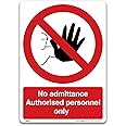 No admittance Authorised personnel only Sign - A5 Self-adhesive Vinyl Sticker - Prohibition Safety Information