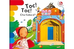 Toc toc... che fiaba è? Ediz. deluxe (I libri coi buchi)