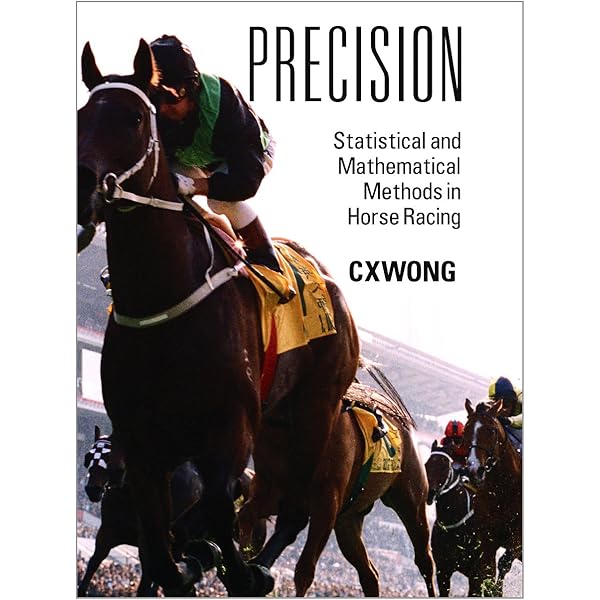 Precision Statistical And Mathematical Methods In Horse Racing Ebook Cxwong Amazon Co Uk Kindle Store