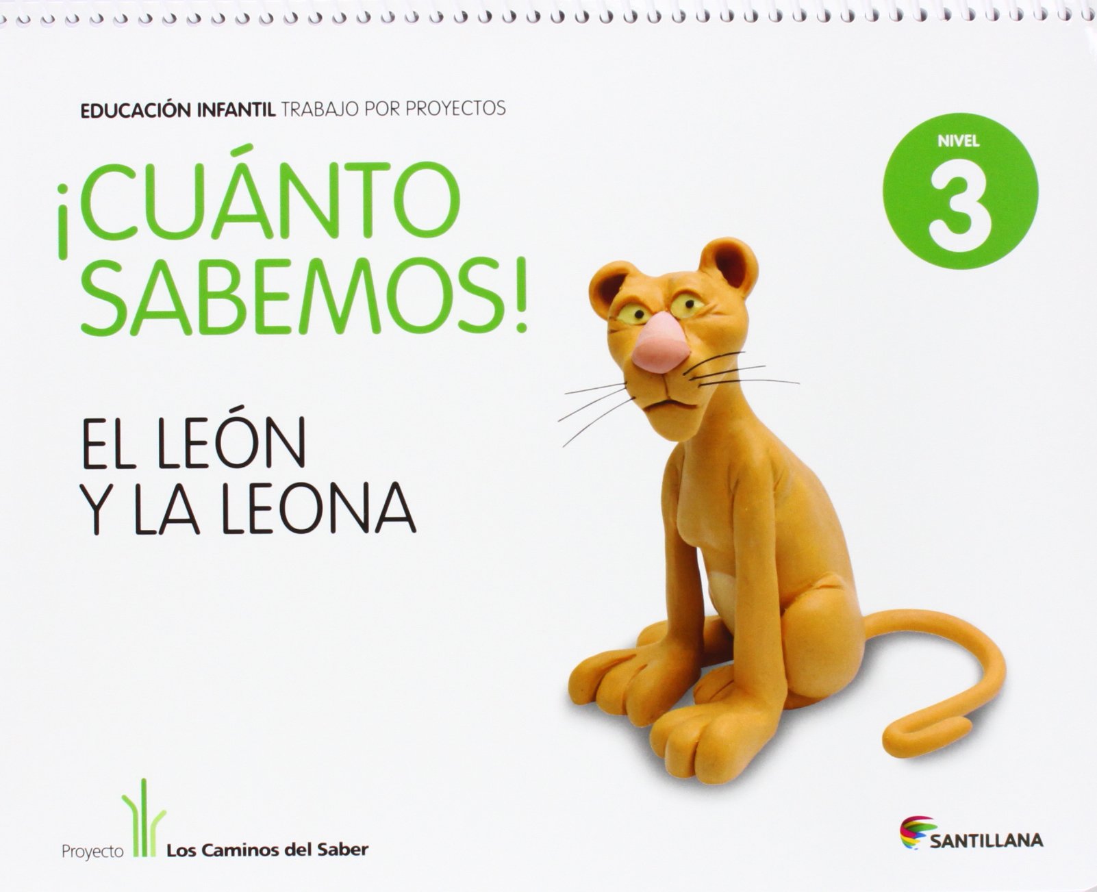 Cuanto Sabemos el Leon y La Leona Educ Infantil 5 Años Trabajo Por Proyectos los Caminos Del Saber Santillana