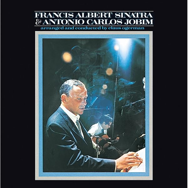 Francis Albert Sinatra & Antonio Carlos Jobim - 50