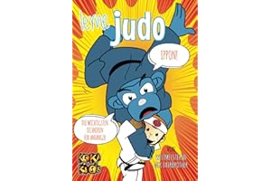 Lerne Judo: Die wichtigsten Techniken für Anfänger (Koka Kids Judobücher für Kinder)