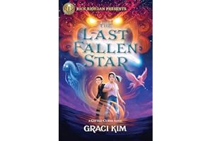 Rick Riordan Presents: The Last Fallen Star-A Gifted Clans Novel: 1