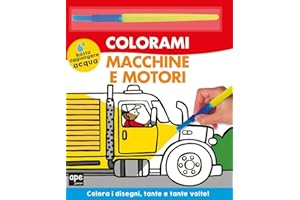 Macchine e motori. Colorami. Ediz. illustrata