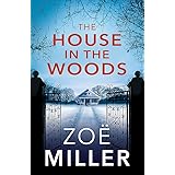 The House in the Woods