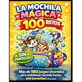 La mochila m&aacute;gica de los 100 retos: libro actividades sin pantallas 3-6 a&ntilde;os