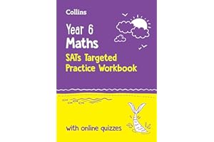 Year 6 Maths KS2 SATs Targeted Practice Workbook: Ideal for use at home and school (Collins KS2 SATs Practice)