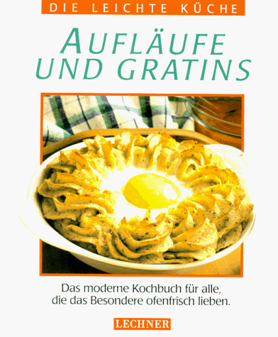 Download Aufläufe und Gratins Download Aufläufe und Gratins