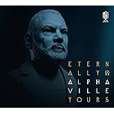 Alphaville - Eternally Yours (2 CD Edition)