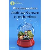 Allah, san Gennaro e i tre kamikaze