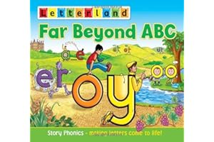 Letterland: Far Beyond ABC: Story Phonics - Making Letters Come to Life!: 1