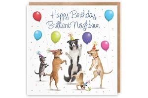 Hunts England - Neighbour Birthday Card - For Him/Her - Dancing Dogs - Brilliant Neighbour - Birthday Card -…