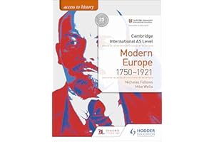 Access to History for Cambridge International AS Level: Modern Europe 1750-1921: Hodder Education Group