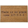 getDigital there is no Place like Home 127.0.0.1 Doormat - funny Front Door Entrance Welcome Mat for Computer Geeks - 100% Coco Coir Fiber, 59 x 39 x 1.5 cm