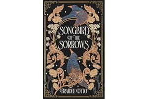 Songbird of the Sorrows: An epic romantic fantasy: 1 (Myths of the Empyrieos)
