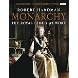 Monarchy: The Royal Family at Work