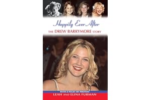Happily Ever After: The Drew Barrymore Story