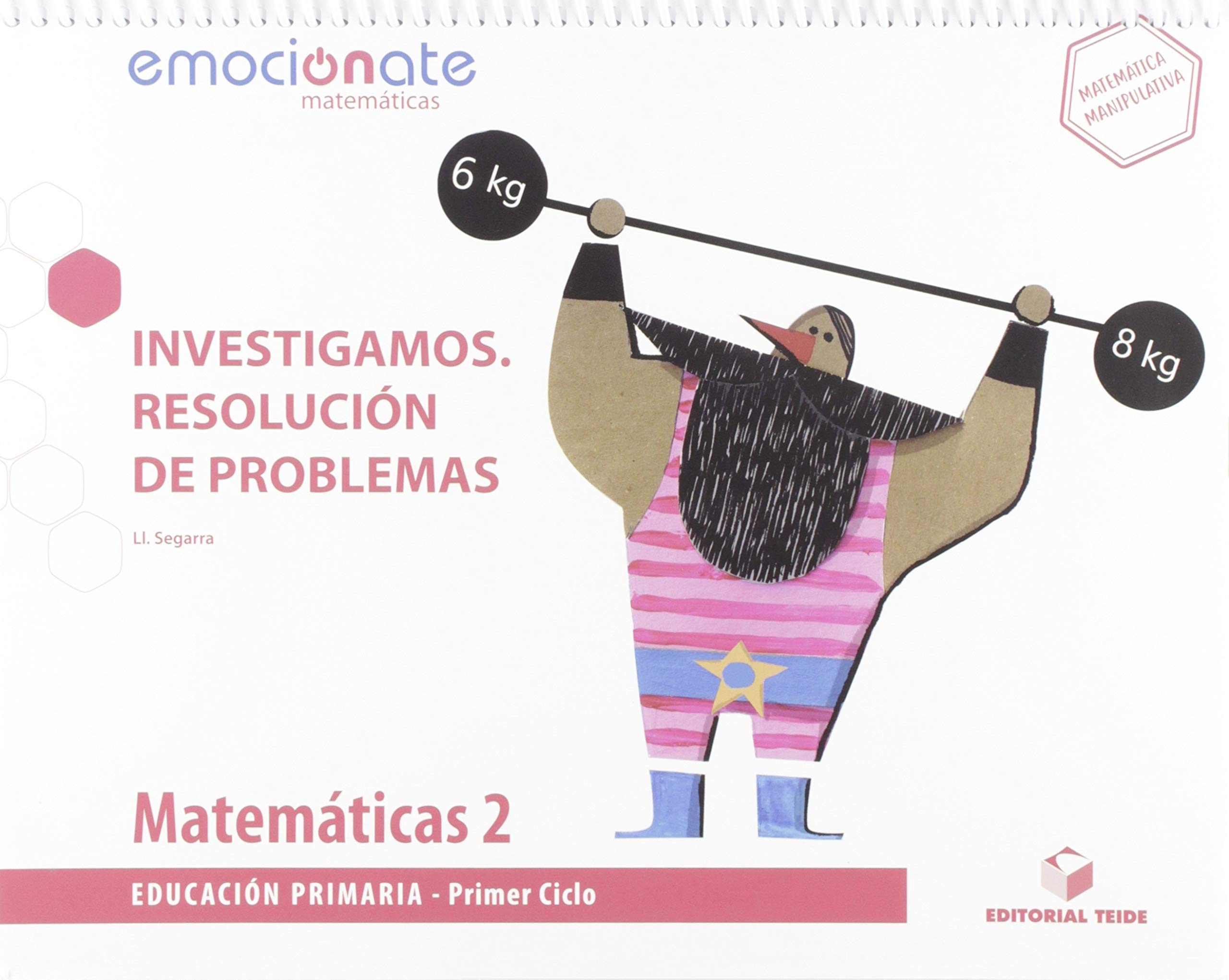 Matemáticas 2 EPO. Investigamos - Resolución de problemas - Emociónate
