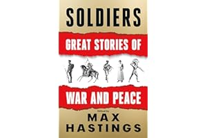 Soldiers: Great Stories of War and Peace