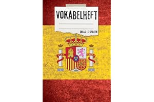 Vokabelheft A5 Spanisch: Ein übersichtliches 2-Spalten Vokabelheft mit Erfolgstracker und über 15 bebilderten Lernseiten für deinen Grundwortschatz (108 Seiten/DINA5/liniert)