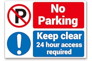 LP LIFESTYLE No Parking, Keep Clear, 24 Hour Access Required Warning Sign, Tough Durable Rust-Free Weatherproof PVC No Parking Signs Outdoor & Indoor Use, 297mm x 210mm. No 001