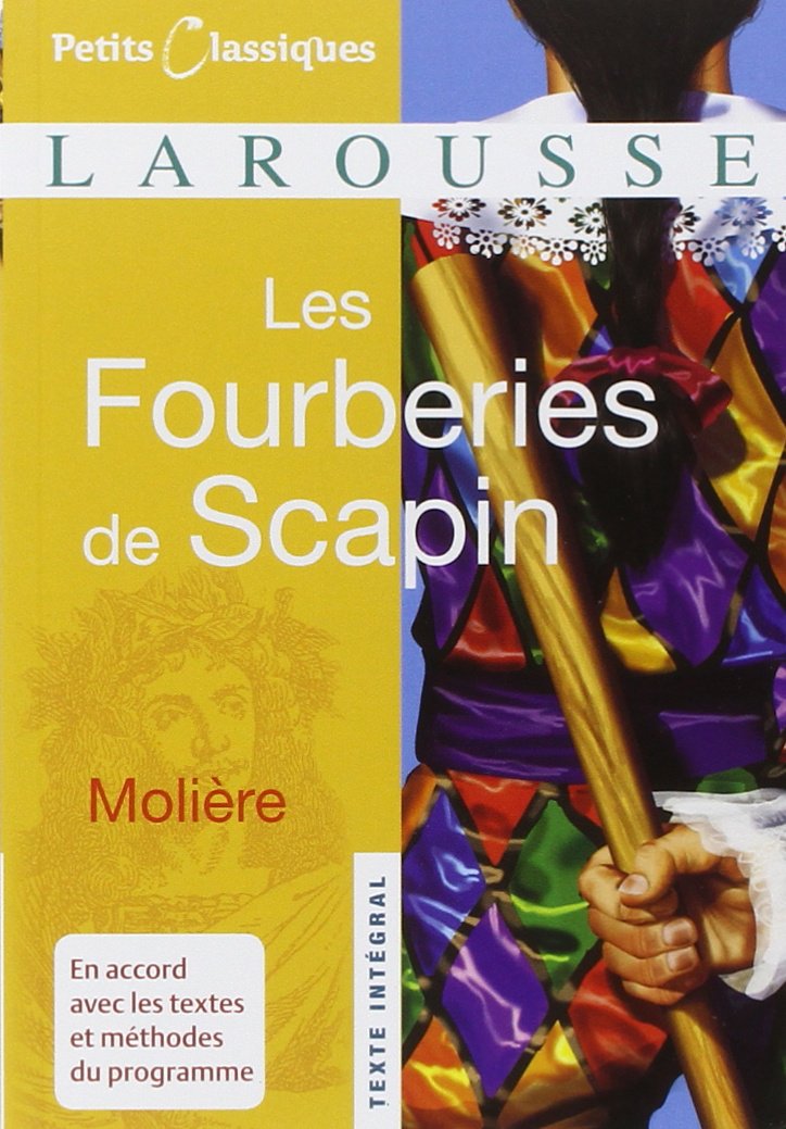 Resume Du Livre Les Fourberie De Scapin Les Fourberies de Scapin | Les livres
