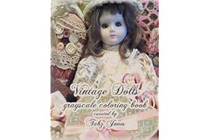 Vintage Dolls Grayscale Coloring Book