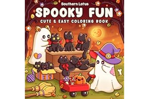 Spooky Fun: Coloring Book for Adults and Teens Featuring Cute Creepy Characters in Fun and Cozy Moments for Relaxation and Stress Relief