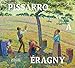 Pissarro à Eragny : ...