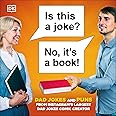 Is This a Joke? No, It's a Book!: 100 Puns and Dad Jokes from Instagram's Largest Pu