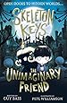 Skeleton Keys: The Unimaginary Friend: 1 (Skeleton Keys (1))