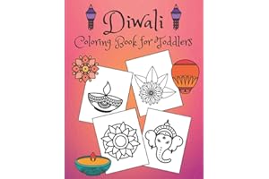 Diwali Coloring Book for Toddlers: Rangolis, diyas, festival decorations and more!