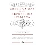 Costituzione della Repubblica Italiana: Nuova edizione aggiornata con cronologia delle modifiche