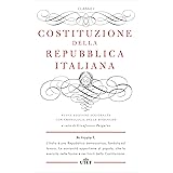 Costituzione della Repubblica Italiana: Nuova edizione aggiornata con cronologia delle modifiche