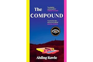 The Compound: The explosive BBC Radio 2 Book Club pick – Lord of the Flies meets Love Island