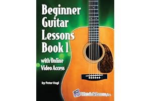 Beginner Guitar Lessons Book 1: with Online Video Access