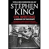 On Writing: A Memoir of the Craft: Twentieth Anniversary Edition with Contributions from Joe Hill and Owen King
