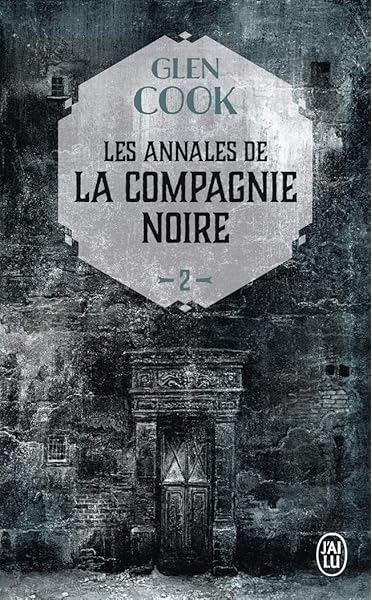 Amazon Fr Les Annales De La Compagnie Noire 2 Le Chateau Noir Cook Glen Robert Alain Livres