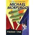 Friend or Foe: Amazon.co.uk: Morpurgo, Michael: 9781405233378: Books