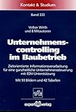 Image de Unternehmenscontrolling im Baubetrieb: Zielorientierte Informationsverarbeitung für eine
