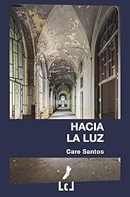 Hacia la luz