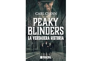 Peaky Blinders: La verdadera historia (Principal Bolsillo)