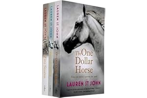 One Dollar Horse Series 3 Books Collection Set By Lauren St John (The One Dollar Horse, Race the Wind, Fire Storm)