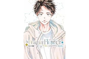 The fragrant flower blooms with dignity (Vol. 9)