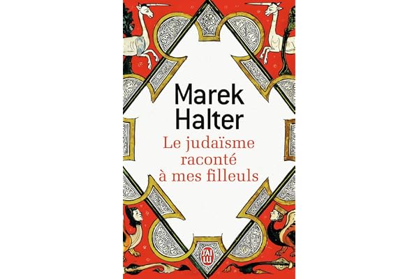 Le judaïsme raconté à mes filleuls